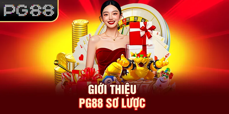Giới thiệu PG88 sơ lược