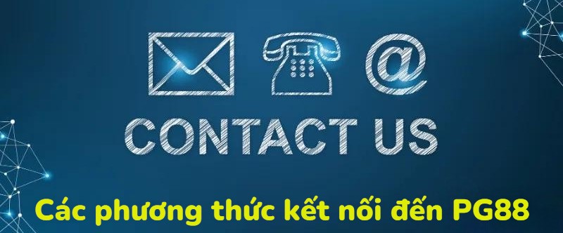 Chăm Sóc Khách Hàng PG88 Lưu ý khi giao tiếp với đội ngũ CSKH